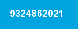 9324862021 9324862021