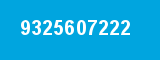 9325607222