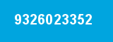 9326023352 9326023352