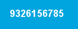 9326156785 9326156785