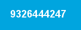 9326444247 9326444247