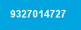 9327014727