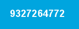 9327264772 9327264772