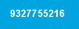 9327755216 9327755216