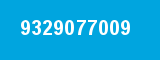 9329077009