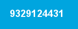 9329124431 9329124431