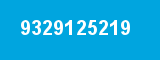 9329125219 9329125219