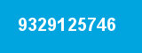 9329125746