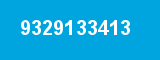 9329133413 9329133413
