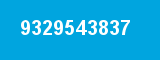 9329543837 9329543837