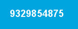 9329854875