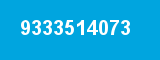 9333514073