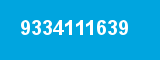 9334111639 9334111639