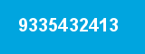 9335432413