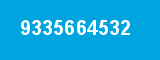 9335664532 9335664532