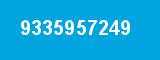 9335957249