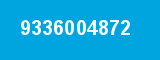 9336004872 9336004872