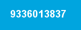 9336013837 9336013837