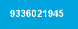 9336021945 9336021945