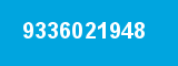 9336021948 9336021948