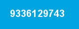 9336129743 9336129743