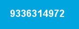 9336314972 9336314972