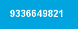 9336649821 9336649821