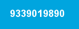 9339019890