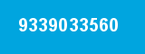 9339033560