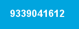 9339041612