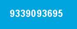 9339093695