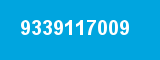 9339117009