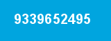 9339652495