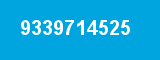9339714525