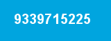 9339715225 9339715225
