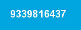 9339816437 9339816437