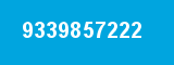 9339857222 9339857222