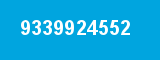 9339924552 9339924552