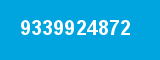 9339924872 9339924872