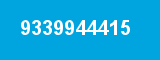 9339944415 9339944415