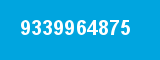 9339964875 9339964875