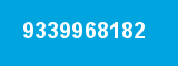 9339968182