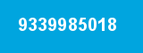 9339985018 9339985018