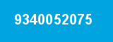 9340052075 9340052075
