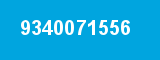 9340071556 9340071556