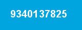 9340137825 9340137825