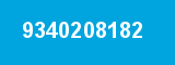 9340208182