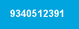 9340512391 9340512391