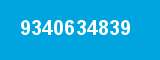 9340634839 9340634839