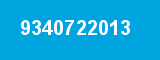 9340722013